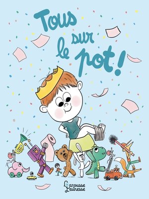 cover image of Tous sur le pot